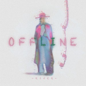 掉线了吗Offline封面