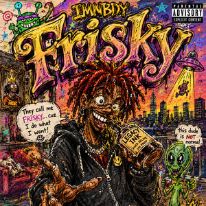 Frisky (Explicit)