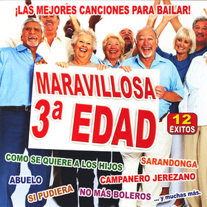 Maravillosa 3ª Edad