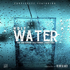 Holy Water (Explicit)