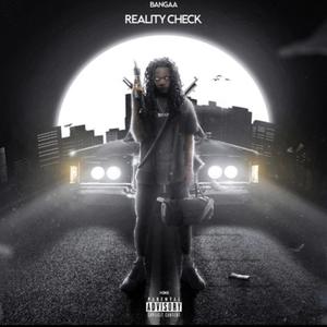 REALITY CHECK (Explicit)