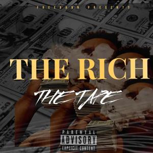 The Rich (Explicit)