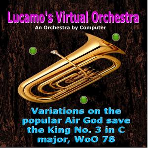 Variations on the Popular Air God Save the King No. 3 in C Major, WoO 78 - Variations on the Popular Air God Save the King No. 3 in C Major, WoO 78