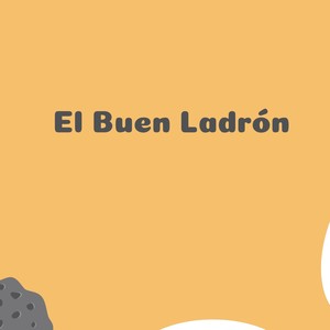 El Buen Ladrón