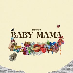 Baby Mama (Explicit)