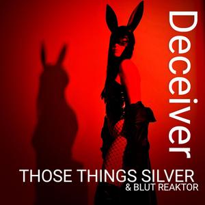 Deceiver (feat. Blut Reaktor)