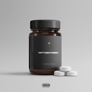 Feels Like I'm Dying (Explicit)