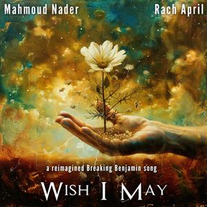 Wish I May (feat. Rach April) [Remastered]