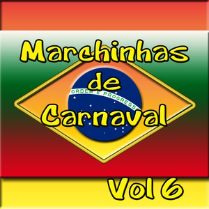 Marchinhas de Carnaval  Vol 6