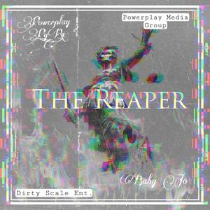 The Reaper (feat. Baby Jo) [Explicit]