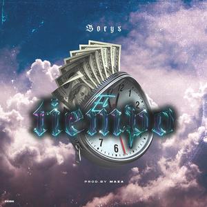 El Tiempo (Explicit)