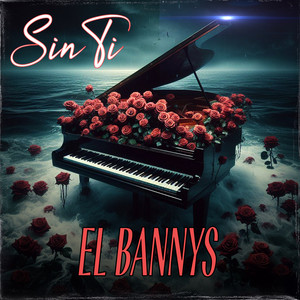 Sin Ti (Explicit)