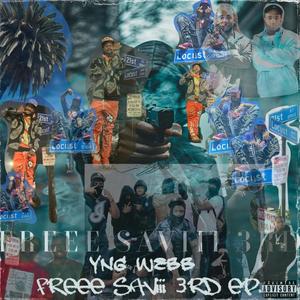 FREEE SAVIII 3RD ep. (Explicit)