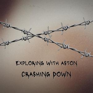 Crashing Down (Explicit)
