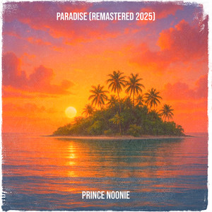 Paradise (Remastered 2025)