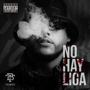 No Hay Liga (Explicit)