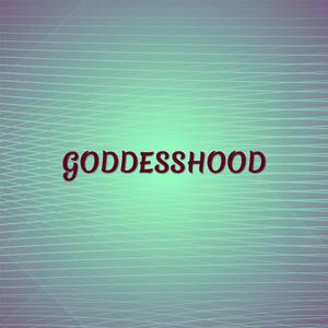 Goddesshood