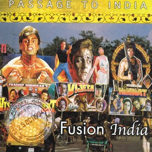 Passage to India: Fusion India