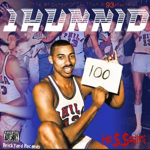 1Hunnid (feat. 93Meexhie & DangerOnThaTrax) (Explicit)