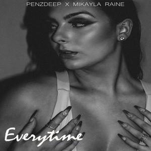 Every time (feat. Mikayla Raine, Joey Ocean & Krushel Beats)