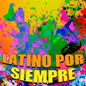 Latino por siempre