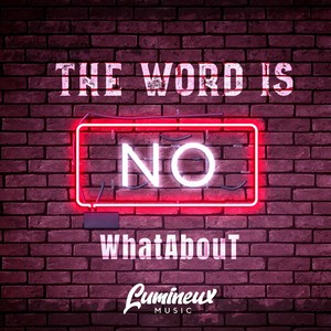 The Word Is No (Acoustic Mix)