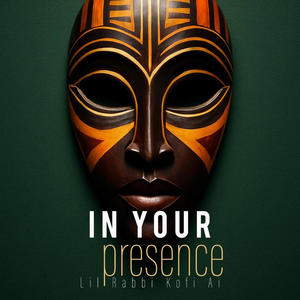 In Your Presence