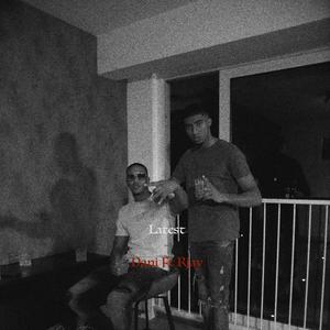 Latest(feat. Rjay) (Explicit)