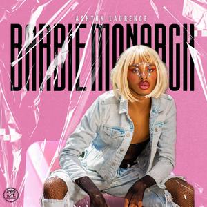 BARBIE MONARCH (Explicit)