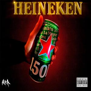 Heineken (Explicit)