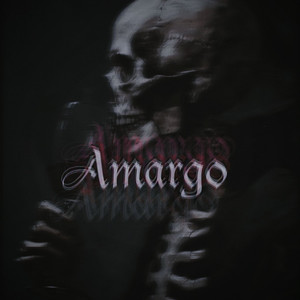 Amargo (Explicit)