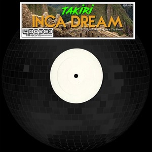 Inca Dream (Fierce City Remix)