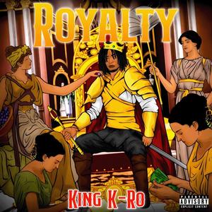 Royalty (Explicit)