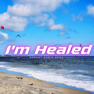 I'm Healed