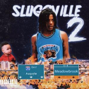 SluggVille 2 (Explicit)