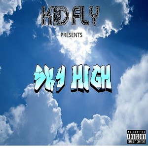 Sky High (Explicit)