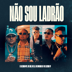 Não Sou Ladrão (Explicit)