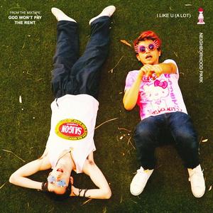 I LIKE U (ALOT) (Explicit)