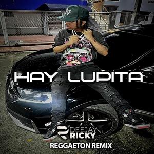 Lupita (Dj Ricky Remix Reggaeton Version)