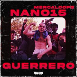 Guerrero (Explicit)
