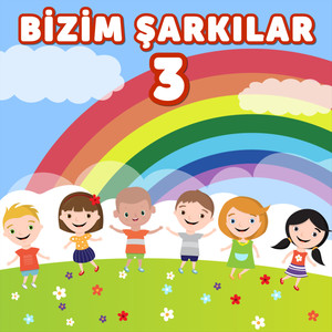 Bizim Şarkılar - 3