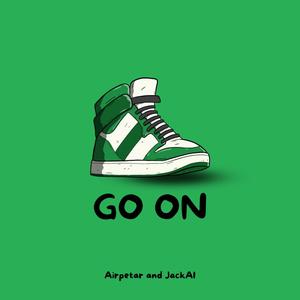 GO ON (feat. JackAI)