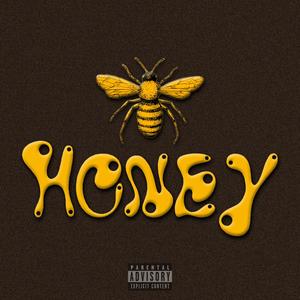 HØNEY (feat. K.Doze) [Explicit]