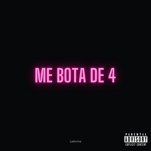 Me Bota De 4 (Explicit)