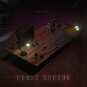 Rossz Drogok (Explicit)