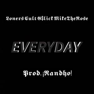 Everyday (Explicit)