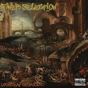 Finer Selection (feat. Branchy MC & Crooks) [Explicit]