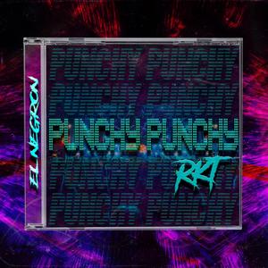 PUNCHY PUNCHY (feat. NEGRON 77)