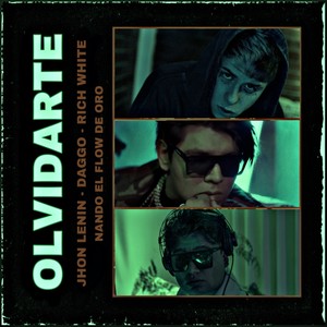 Olvidarte (Explicit)