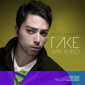 take my hand - reza sarlak - qq音乐-千万正版音乐海量无损曲库新歌